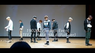 190202 인천 팬싸인회 HALA HALA  ATEEZ Full ver.(4k)