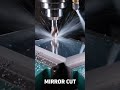CNC Milling Mirror Surface