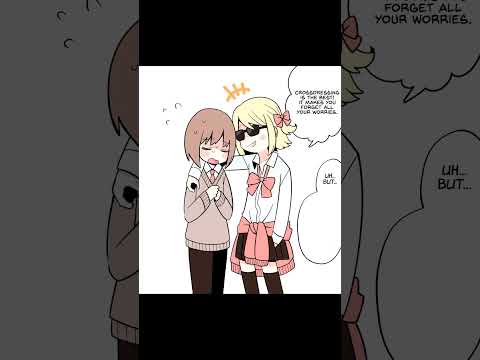 Crossdressing isn't Scary!?