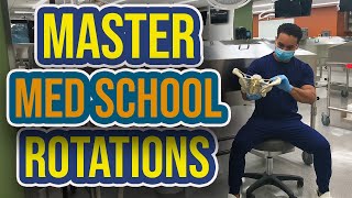 Master Medical School Clinical Rotations | Top 3 Tips to Stand Out