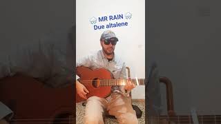 Accordi chitarra DUE ALTALENE di MR RAIN (Sanremo 2024)