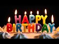 Best Happy Birthday Song 🥳 Happy Birthday To You 🎉A Special Birthday Song 🎂 Best Birthday Songs 🎶