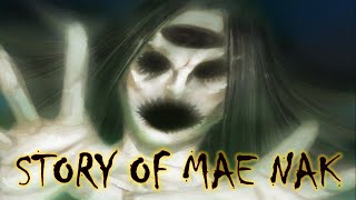 The story of Mae Nak | A Thai Legend