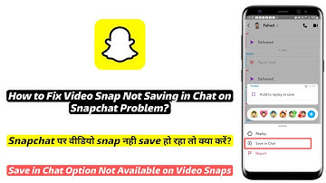 How to Fix Video Not Saving in Snapchat Problem | Snapchat par video kaise save karen