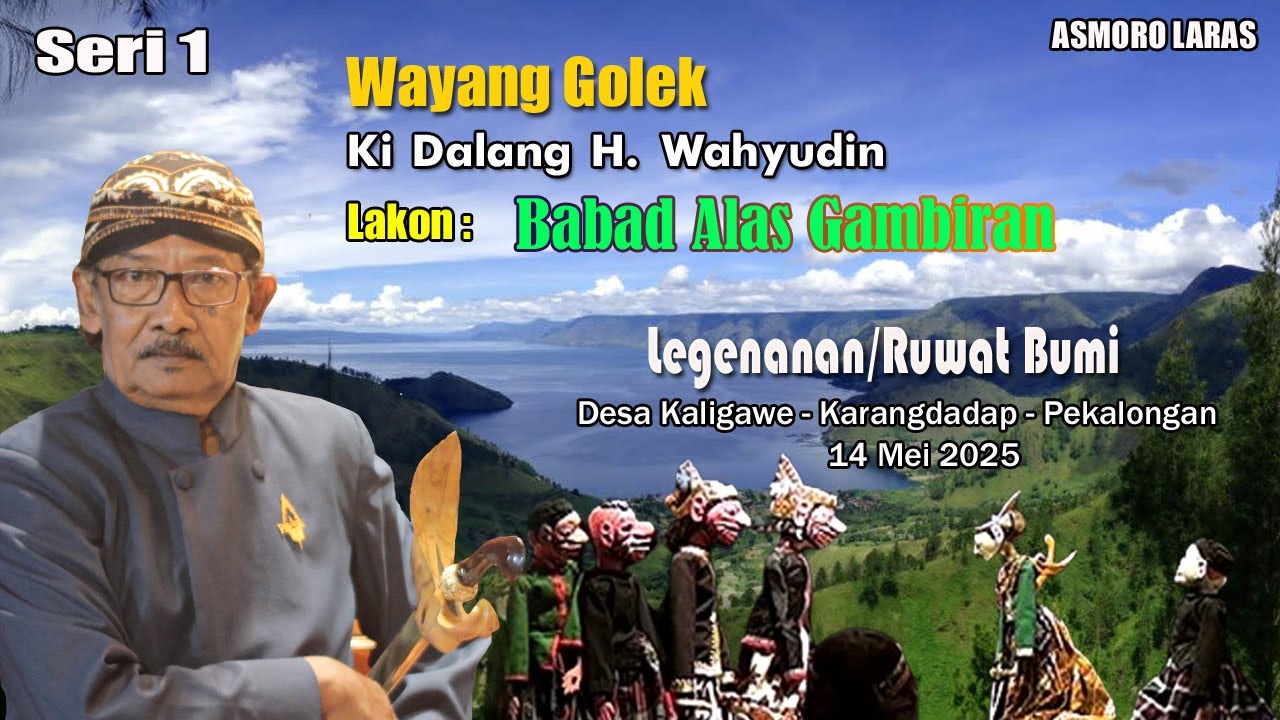 WAYANG GOLEK ''BABAD ALAS GAMBIRAN''  KI DALANG  WAHYUDIN || LEGENANAN DESA KALIGAWE SERI 1
