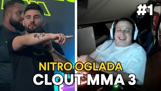 NITRO OGLADA I REAGUJE NA GALE CLOUT MMA 2 #1 ( NAJMAN VS CIOS )