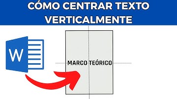 Word: Cómo centrar texto verticalmente (rápido)