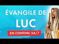 🔴 ÉVANGILE selon SAINT LUC 🙏 Écouter la Bible Audio 24/7