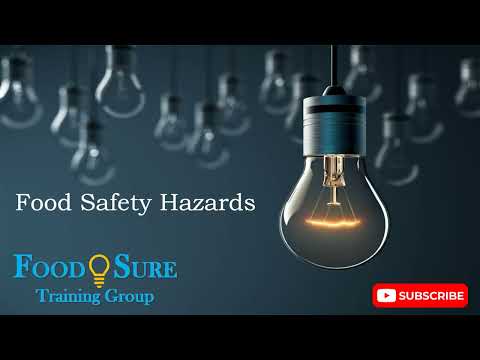 Food Safety Hazards