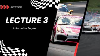 lecture 3| Automotive engine |Components of engines