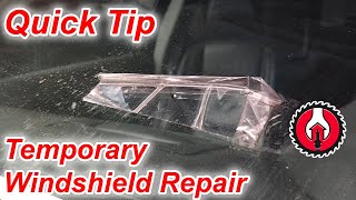 Temporary (Winter) Windshield Repair
