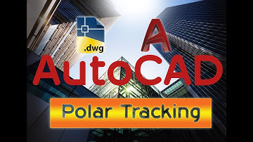AutoCAD-Polar Tracking