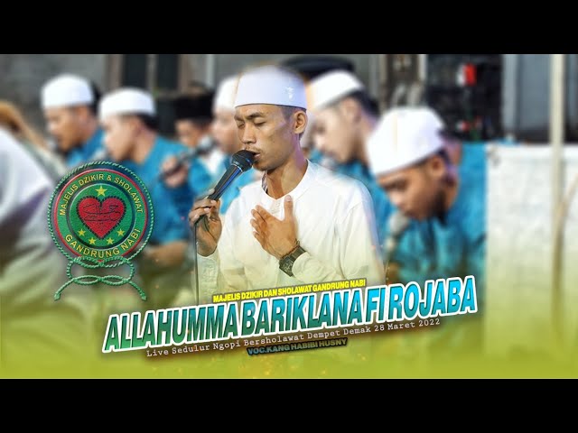 Allahumma Bariklana Fi Rojaba II Sedulur Ngopi Bersholawat Dempet Demak class=