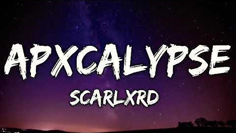 scarlxrd - APXCALYPSE (Official Music Vedio) Official Song