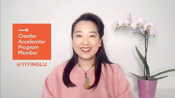 Yiying Lu @ LinkedIn Creator Accelerator Program