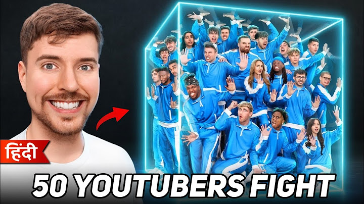 50 यूट्यूबर्स लड़े  $1,000, 000 के लिए (Hindi) | 50 YouTubers Fight For $1,000,000