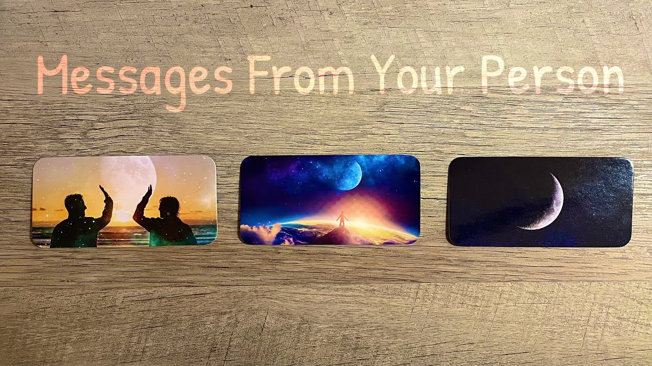 Pick A Card. MESSAGES From Your Person. Timeless Love Reading. 💌