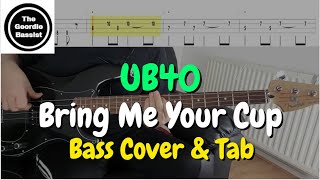 Vignette de la vidéo "UB40 - Bring Me Your Cup - Bass cover with tabs"