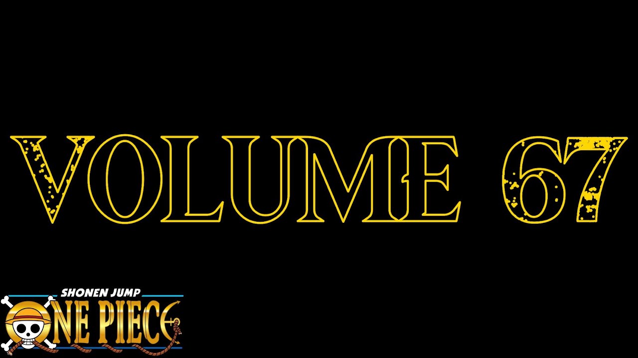 ONE PIECE FULL READTHROUGH - Volume 67 - Cool Fight - YouTube