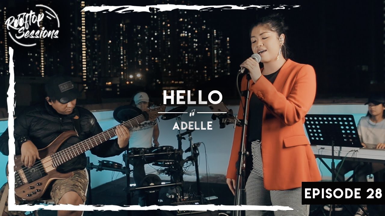 Hello - Adele (Song Cover) Rooftop Sessions