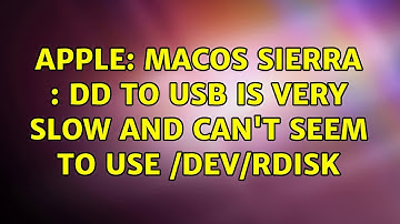 Apple: macOS Sierra : dd to USB is very slow and can