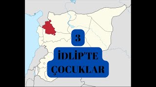 İdlib'te Çocuklar