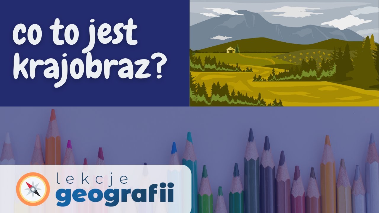 Sprawdzian Z Geografii Pasy Krajobraz Kwr Co to jest krajobraz? Pasy krajobrazowe w Polsce. - YouTube