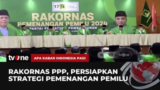 Partai PPP Gelar Rakornas Membahas Strategi Pemenangan Pemilu | AKIP tvOne