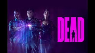 Dead - Trailer 01 [Ultimate Film Trailers]