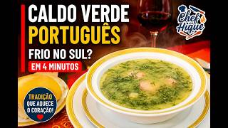 Caldo Verde Português - Receita Fácil para os Dias Frios.
