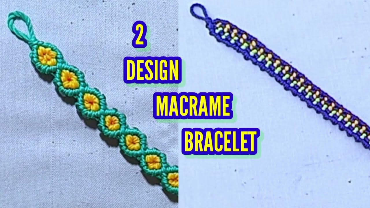 2 DESIGN MACRAME BRACELET TUTORIAL, CARA MEMBUAT GELANG BENANG MOTIF