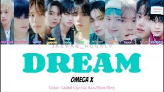 OMEGA X (오메가엑스) 'DREAM' LYRICS - Color Coded Lyrics (Han/Rom/Eng)