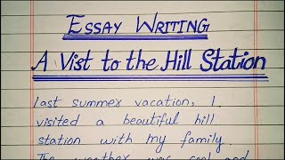 English Essay Writing A Visit to the Hill Station | Essay with Translation | Easy Learning |