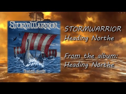 Stormwarrior - Heading Northe (Lyrics Video)