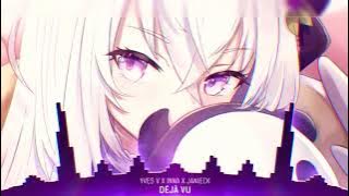 Nightcore - Déjà Vu - (Lyrics)