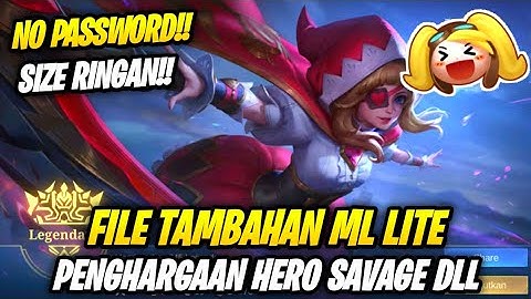Data Open Penghargaan Share Background Hero Maniac Savage Dll | File Tambahan Ml Lite Patch Sanrio 2