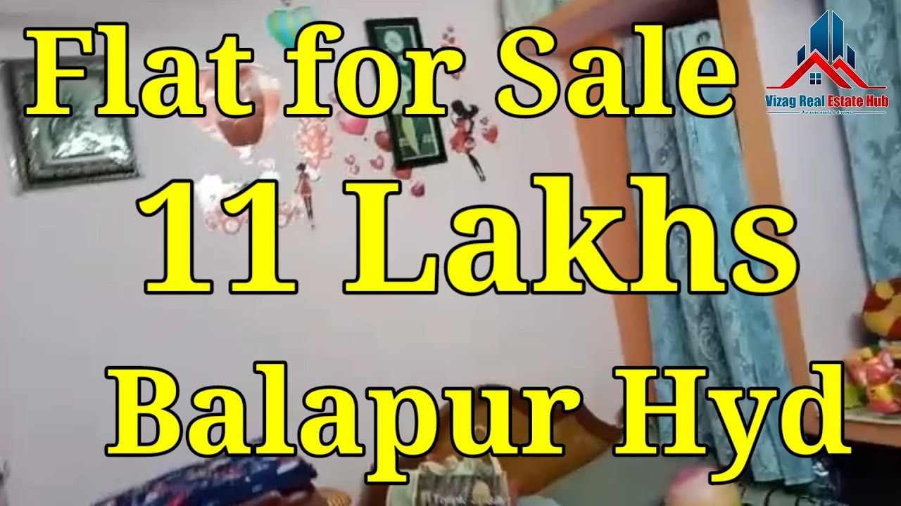 Flat for sale 2 Bhk 11 Lakhs Balapur Hyderabad Vizag Real