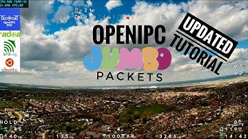 OpenIPC updated JUMBO packets Step by Step Tutorial