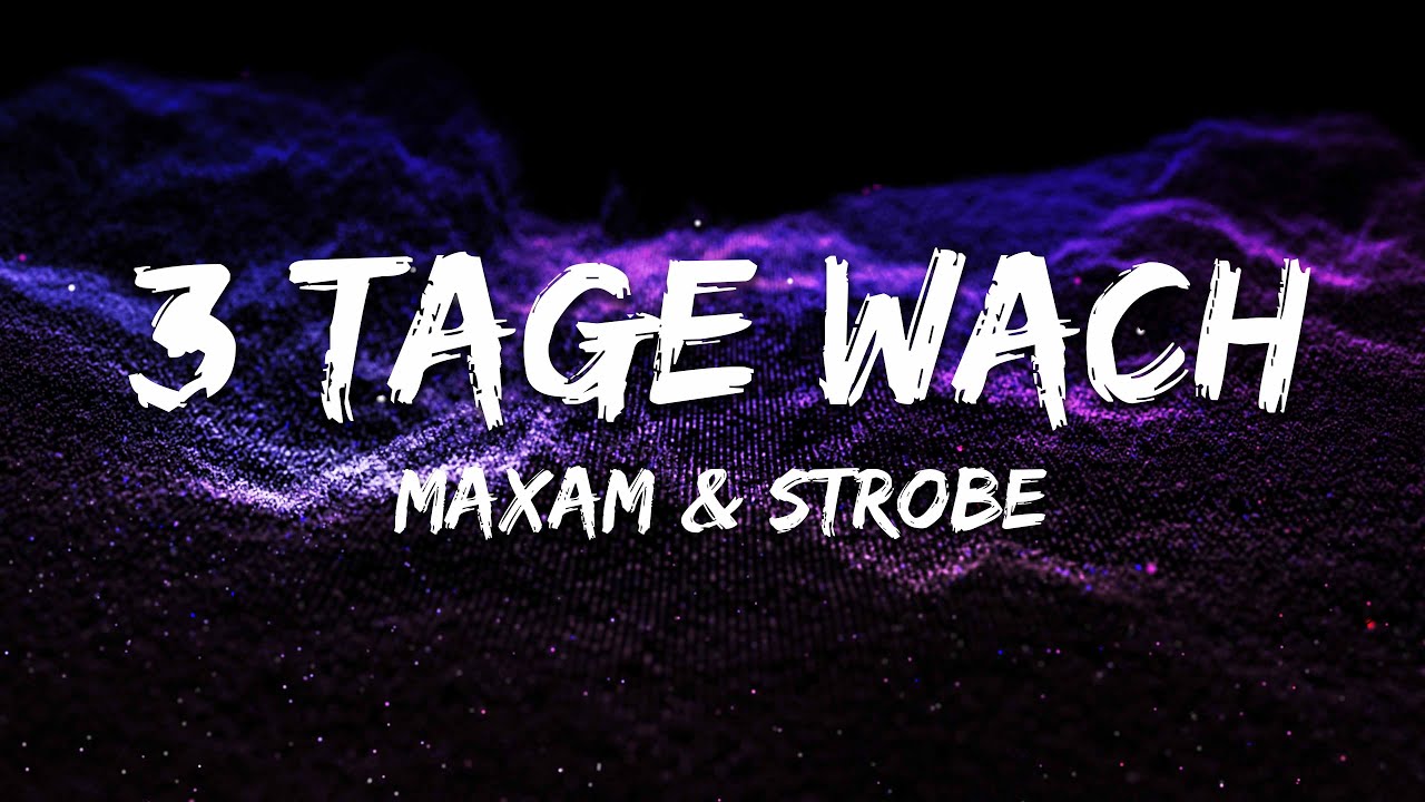 3 Tage Wach Von Freitag Bis Montag Lyrics