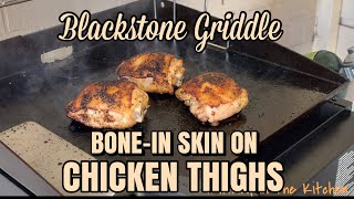 CHICKEN THIGHS ON THE BLACKSTONE GRIDDLE - Bone-in Skin-On Thighs screenshot 5