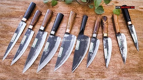 🌟🌟 CÁC MẪU DAO LỌC - THÁI SIÊU ĐỈNH CỦA HTX DAO PHÚC SEN ‼️