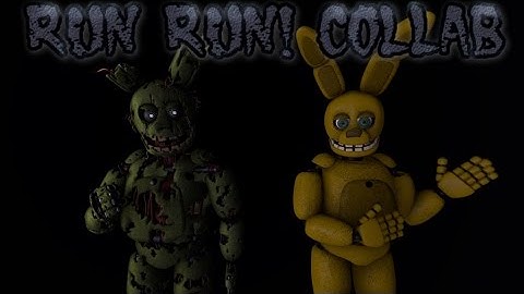 [SFM FNAF] RUN RUN! Collab
