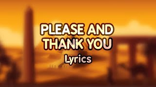 Please and Thank You | The Backyardigans Lyric Video | [READ DESC]