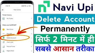 Navi upi account delete kaise kare | how to delete account navi app | Navi Account Delete 2025 screenshot 4