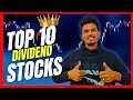 Top 10 Dividend Stocks to Buy Now | High Dividend Yield Shares 2025