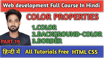 CSS Tutorial: CSS Color | Backgrund Border & Color CSS | Web Development Tutorials #19
