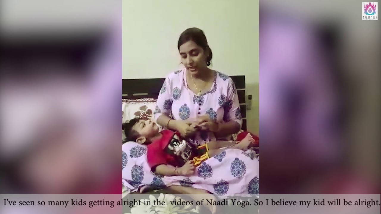 CP child's mother talking about her child's improvement after Naadi Yoga  treatment - YouTube