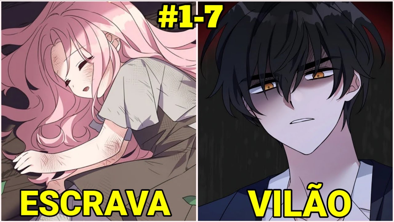 Depois De ABUSADA e VENDIDA Como Escrava, Ela é Resgatada Por Seu Pai, O Pior Vilão - Resumo Manhwa