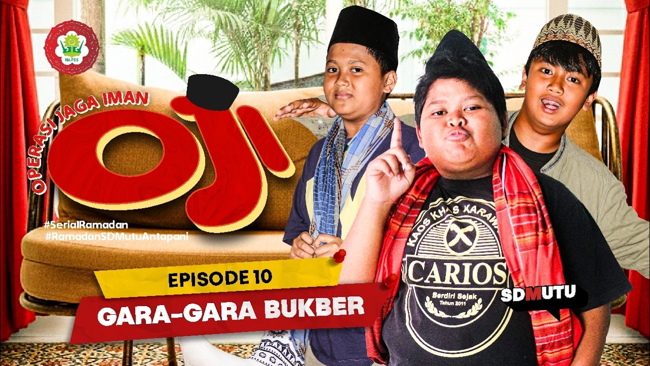 GARA GARA BUKBER | SITKOM RAMADHAN Episode 10
