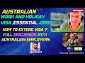 Discussion with Australian Employers-Australian Work and Holiday Visa 462 extension for next year